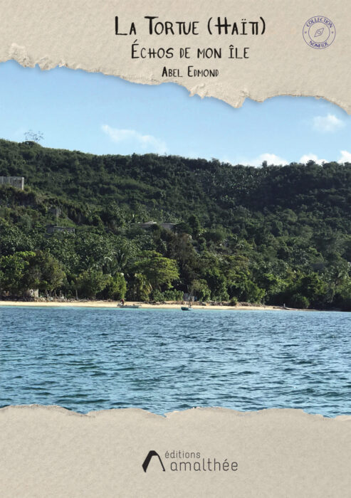 La Tortue (Haïti) Échos de mon Île