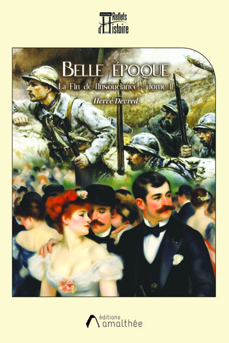 Belle époque : La Fin de l'insouciance