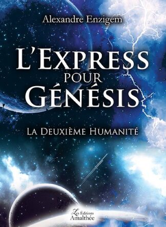 L'Express pour Génésis
