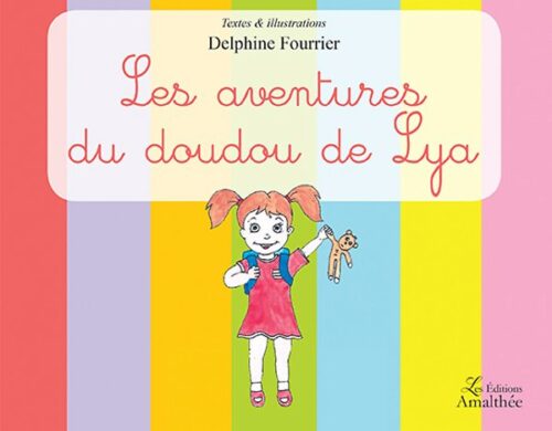 Les aventures du Doudou de Lya