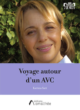 Voyage autour d'un AVC