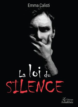 La Loi du Silence