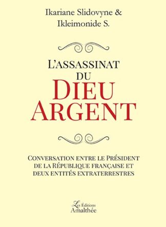 L'assassinat du Dieu Argent