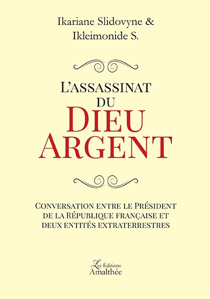 L'assassinat du Dieu Argent