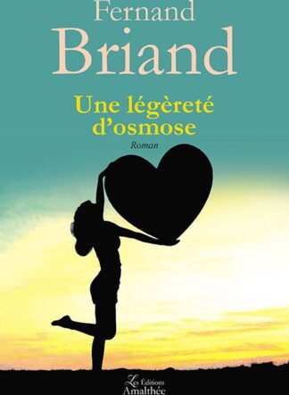 Une légèreté d'osmose