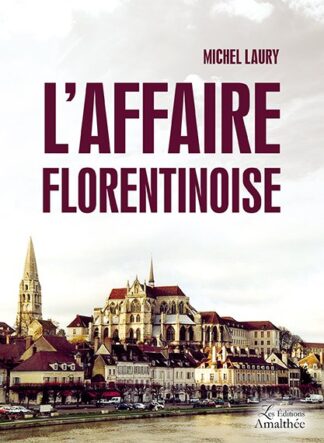 L'affaire florentinoise