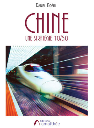 Chine : Une stratégie 10/50