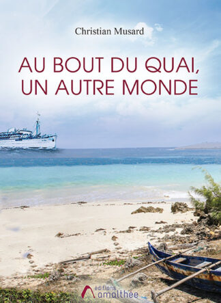 Au bout du quai, un autre Monde