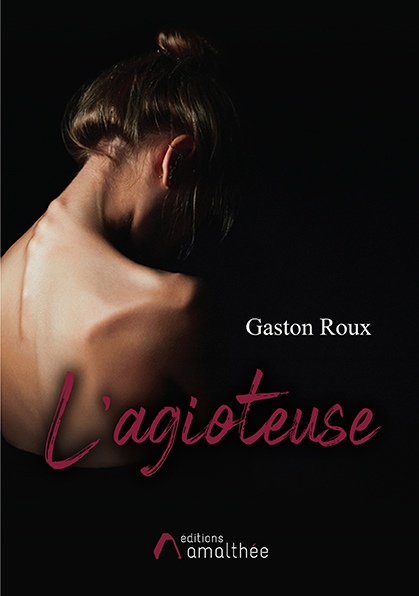 L'agioteuse