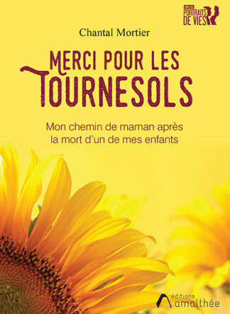 Merci pour les tournesols