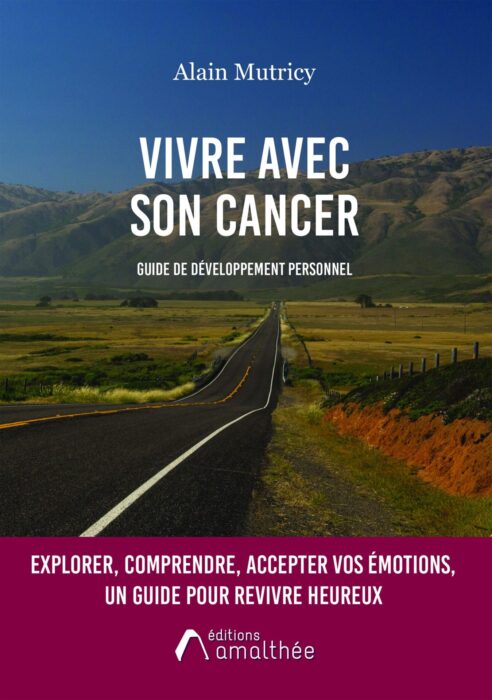 Vivre avec son cancer