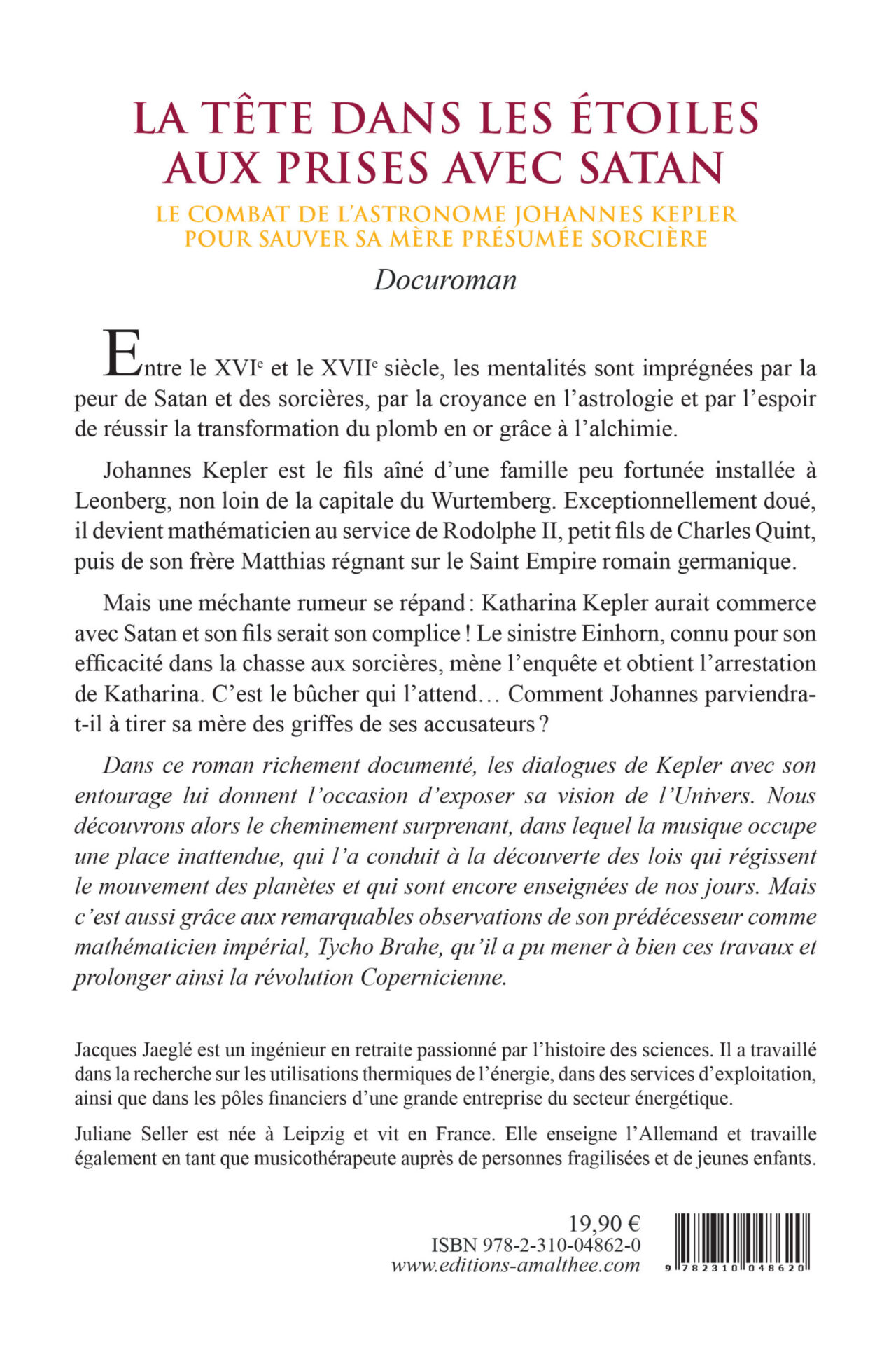 La tête dans les étoiles, aux prises avec Satan : Le combat de l’astronome Johannes Kepler pour sauver sa mère présumée sorcière – Image 2