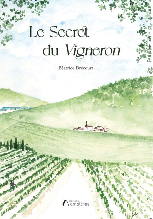 Le secret du Vigneron