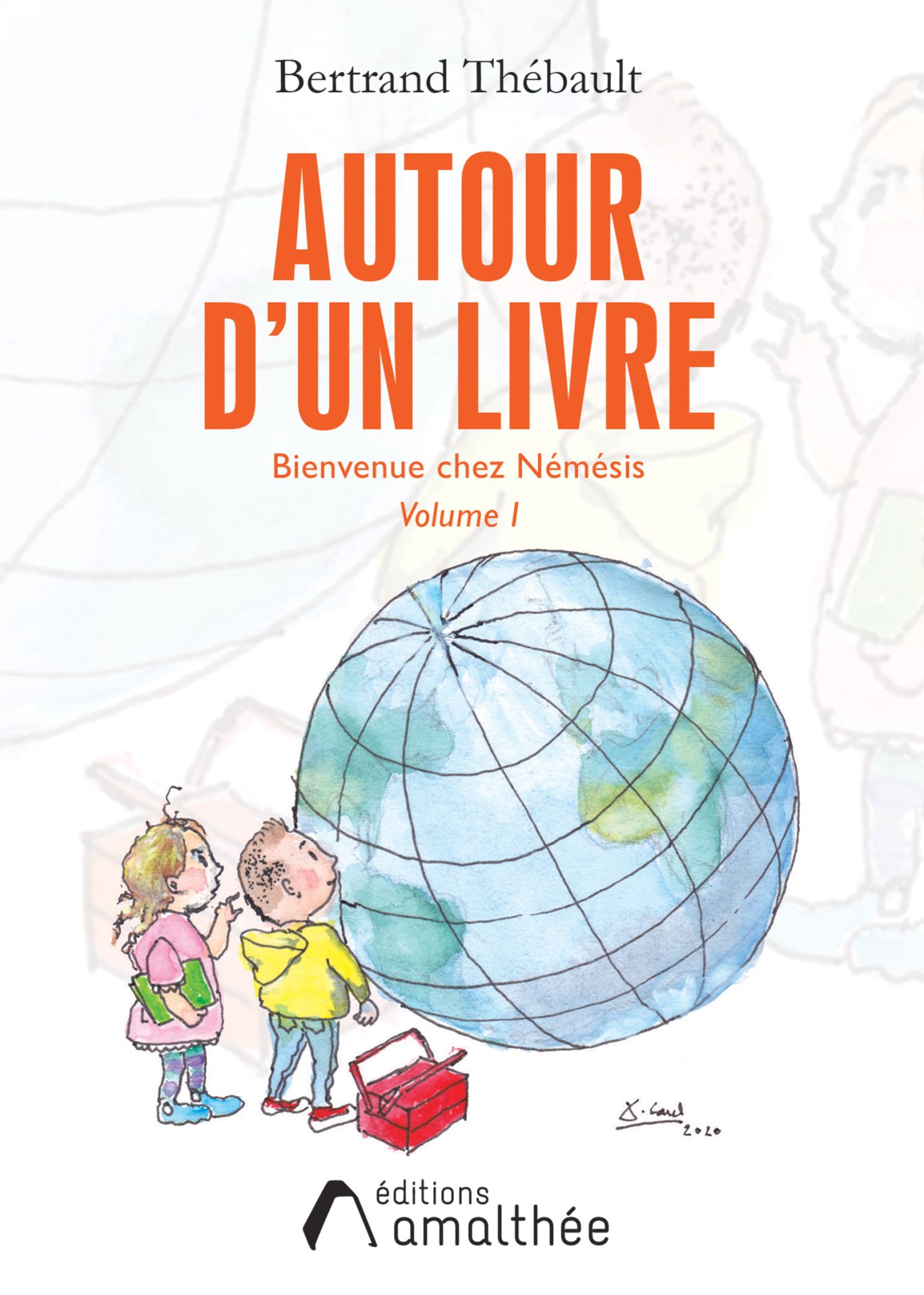 Autour d’un livre – Volume I réédition